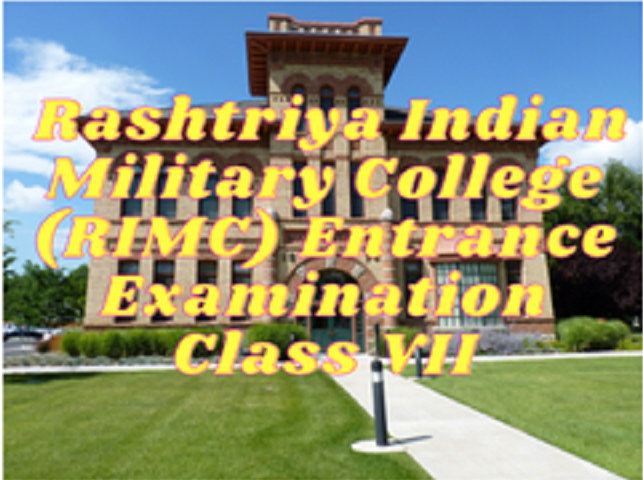 Rashtriya Indian Military College (RIMC) Entrance Examination - Class VII